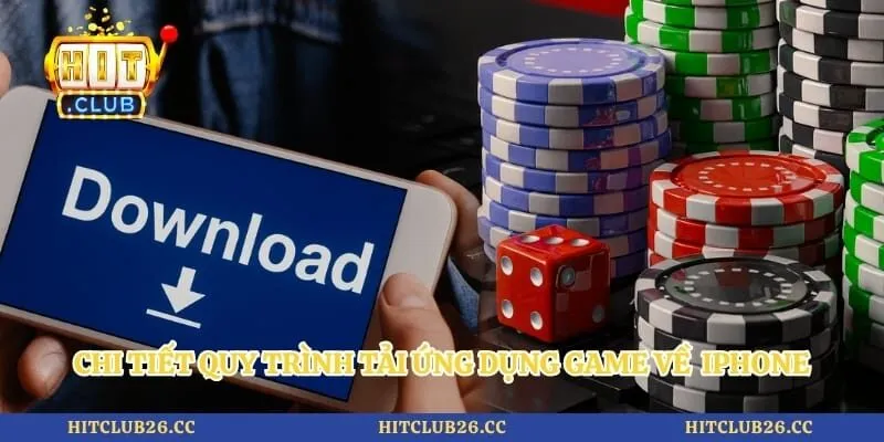 Chi tiết quy trình tải ứng dụng game về điện thoại iPhone 