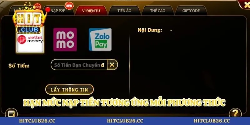 Nạp Tiền Hitclub 3 Hạn mức nạp tiền tương ứng mỗi phương thức thanh toán